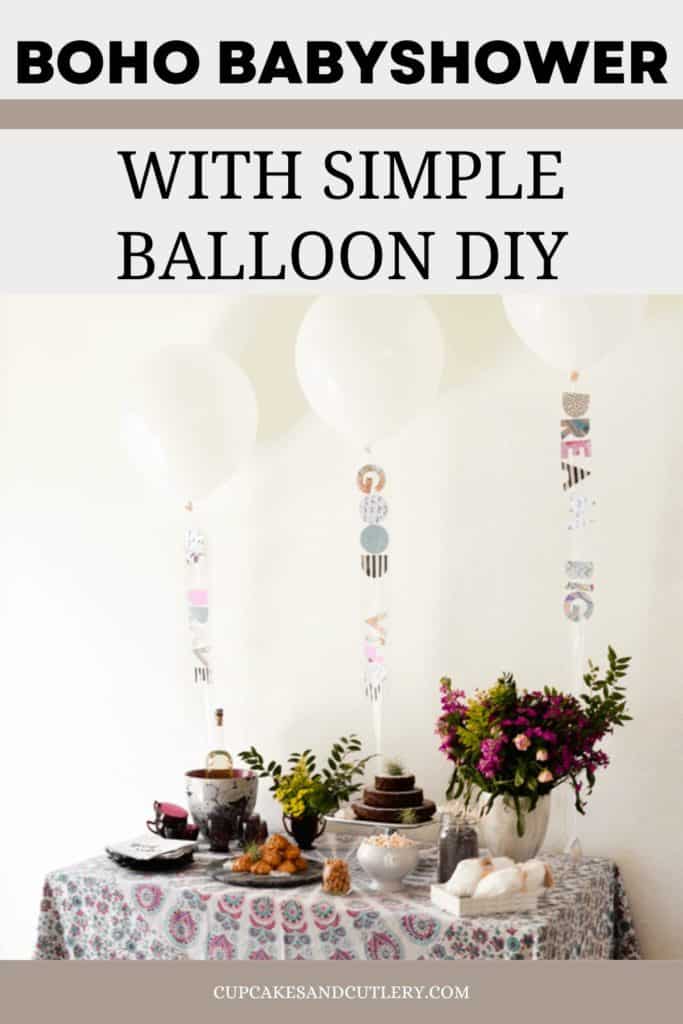 Boho babyshower with a simple balloon DIY.