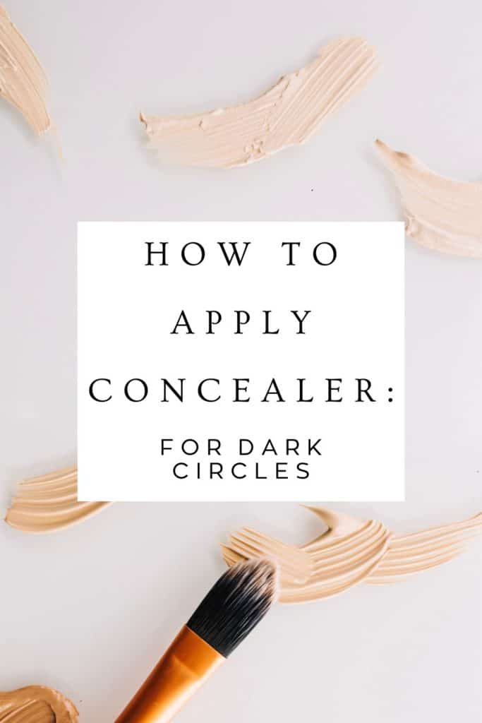 How to Apply Concealer.