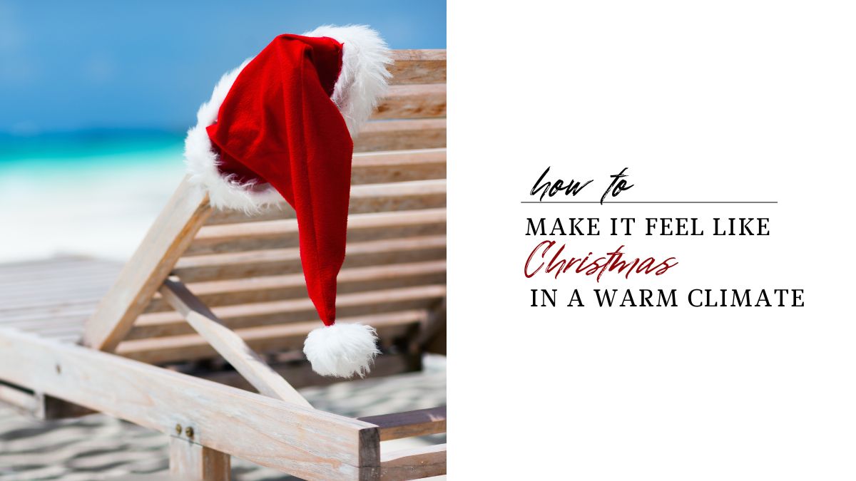 Text: How to make it feel like Christmas in a warm climate with a santa hat on a beach chaise lounge.