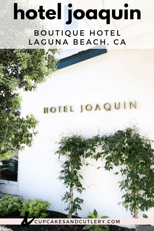 hotel joaquin in laguna beach