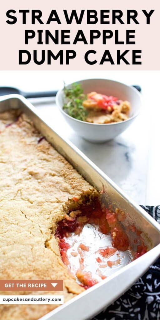 Close up of a pan holding a Strawberry Pineapple Dump Cake with a portion in a bowl next to the pan.