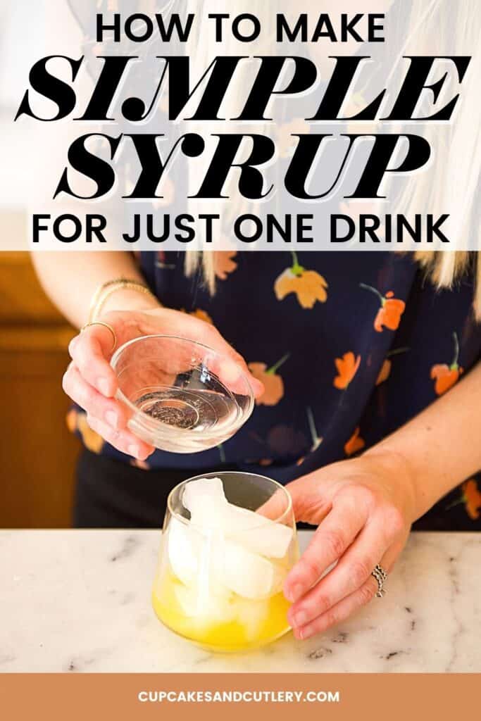 Woman adding a small batch of simple syrup to a cocktail glass.