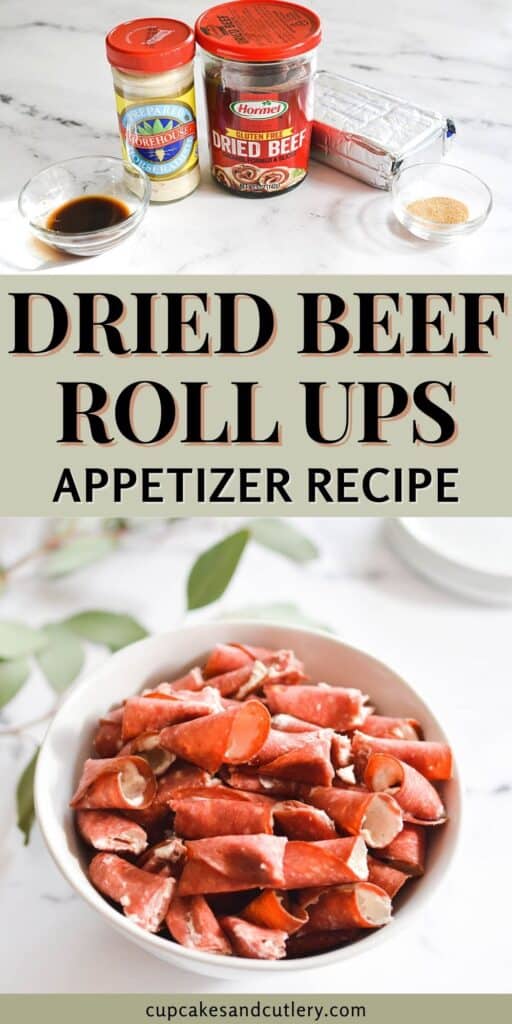 Collage of images for making dried beef roll ups appetizers.