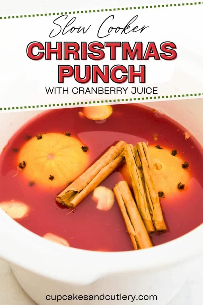 Text: Slow Cooker Christmas Punch with cranberry juice with a bowl from a crockpot.