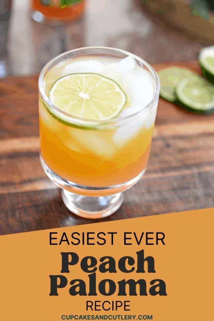 Text - Easiest Ever Peach Paloma Recipe with a cocktail glass holding a paloma cocktail.