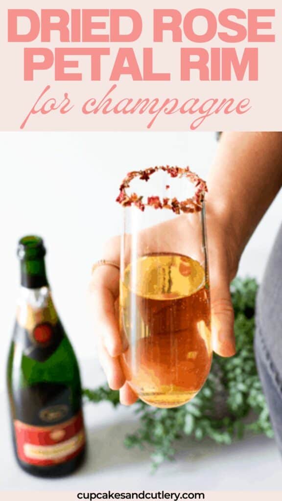 Text: Dried Rose Petal Rim for champagne with a girl holding a champagne flute rimmed with dried rose petals.